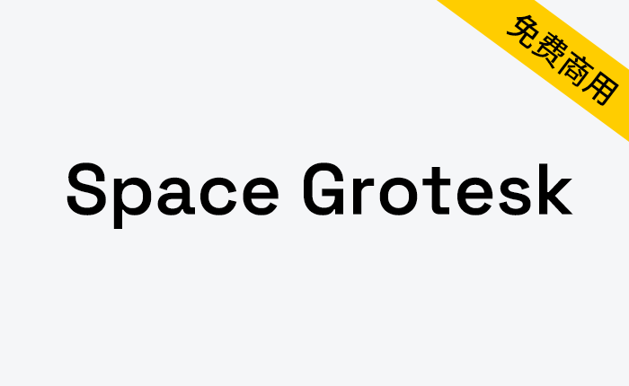 【Space Grotesk】一款无衬线字体变体-链启库 lianqiku.com