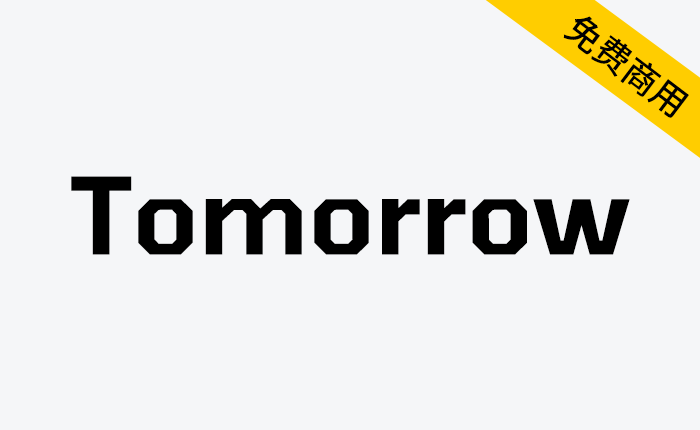 【Tomorrow】一款非常适合小尺寸和大标题的英文字体-链启库 lianqiku.com