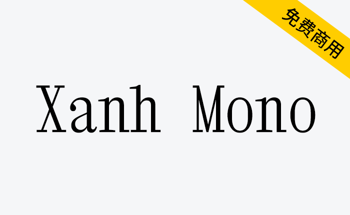 【Xanh Mono】一款英文单衬线字体-链启库 lianqiku.com