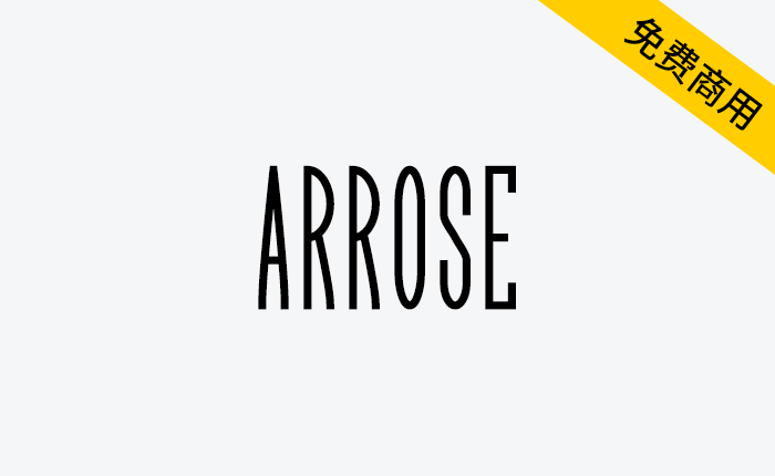 【Arrose】SIL OFL协议免费英文字体 含 513 个字形-链启库 lianqiku.com